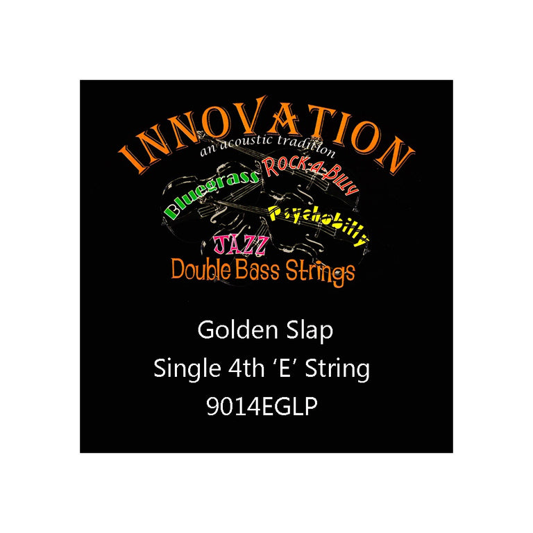 Innovation Golden Slap E-4th Single String